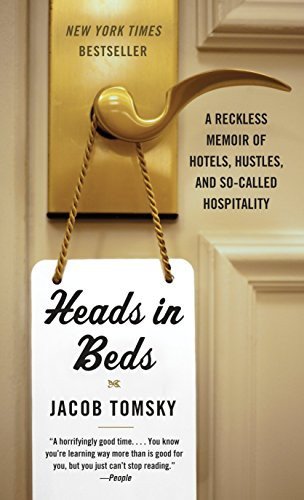 Heads in Beds, Джейкоб Томски — записки сотрудника отеля