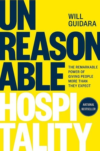 Книги про отельный бизнес: Unreasonable Hospitality, Уилл Гидара
